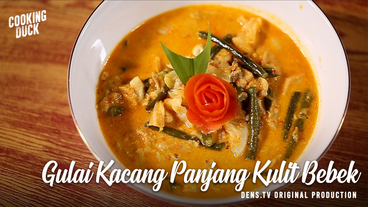 Gulai Kacang Panjang Kulit Bebek