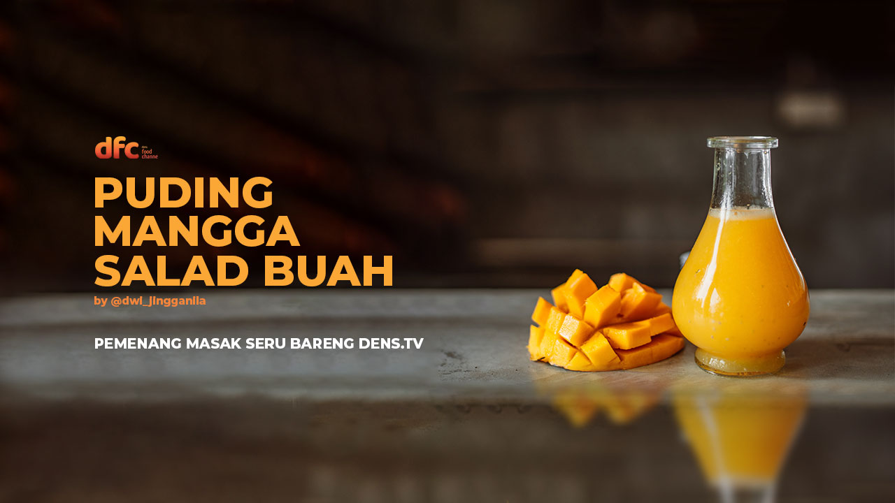 Puding Mangga Salad Buah