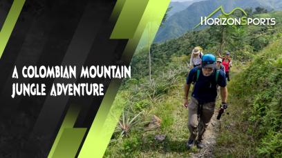 A Colombian Mountain Jungle Adventure