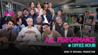 All Performance @ Office Hour! | Rated : PG-13 (108 Episodes)