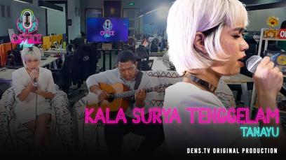 Office Hour : Kala Surya Tenggelam - Tanayu