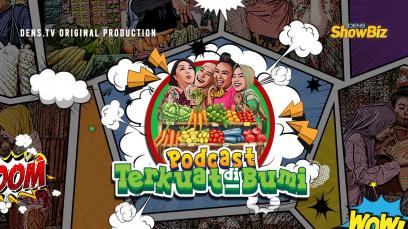 Podcast Terkuat Di Bumi (12 Episodes) | Rated : PG-13