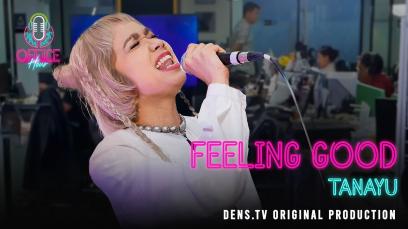Office Hour : Feeling Good - Tanayu x Josbaon