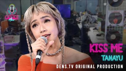 Office Hour : Kiss Me - Tanayu x Josbaon
