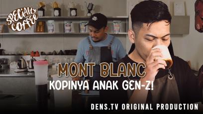 Specialty Coffee : Viral di Melbourne, Mont Blanc Kopi Yang Pakai Herbs di Dalamnya!