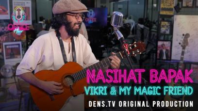 Office Hour : Nasihat Bapak - Vikri & My Magic Friend