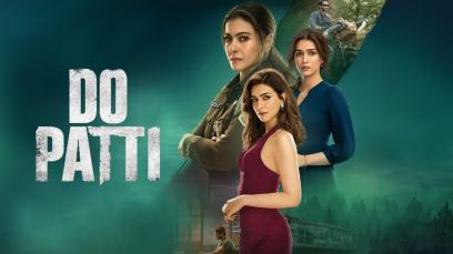 Do Patti Netflix Trailer 