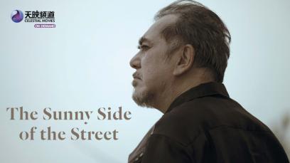 The Sunny Side of the Street | Rated : PG-13