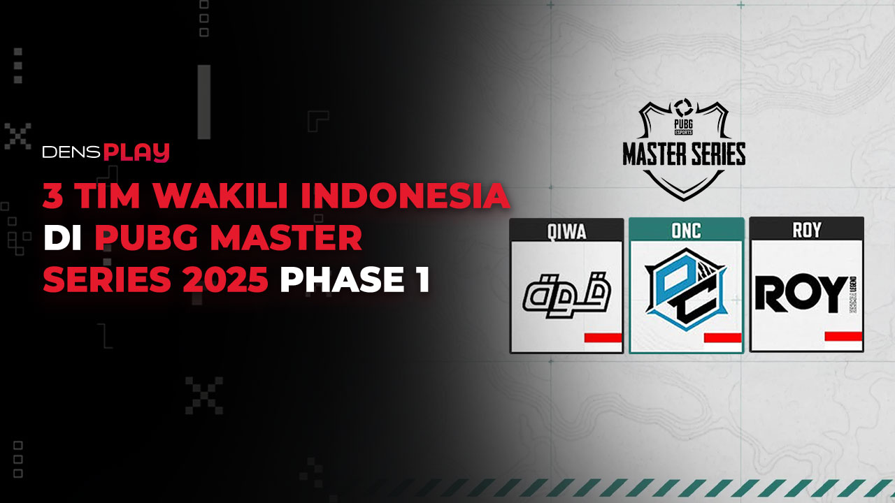 3 TIM WAKILI INDONESIA DI PUBG MASTER SERIES 2025 PHASE 1