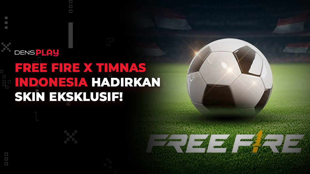 FREE FIRE X TIMNAS INDONESIA HADIRKAN SKIN EKSKLUSIF!