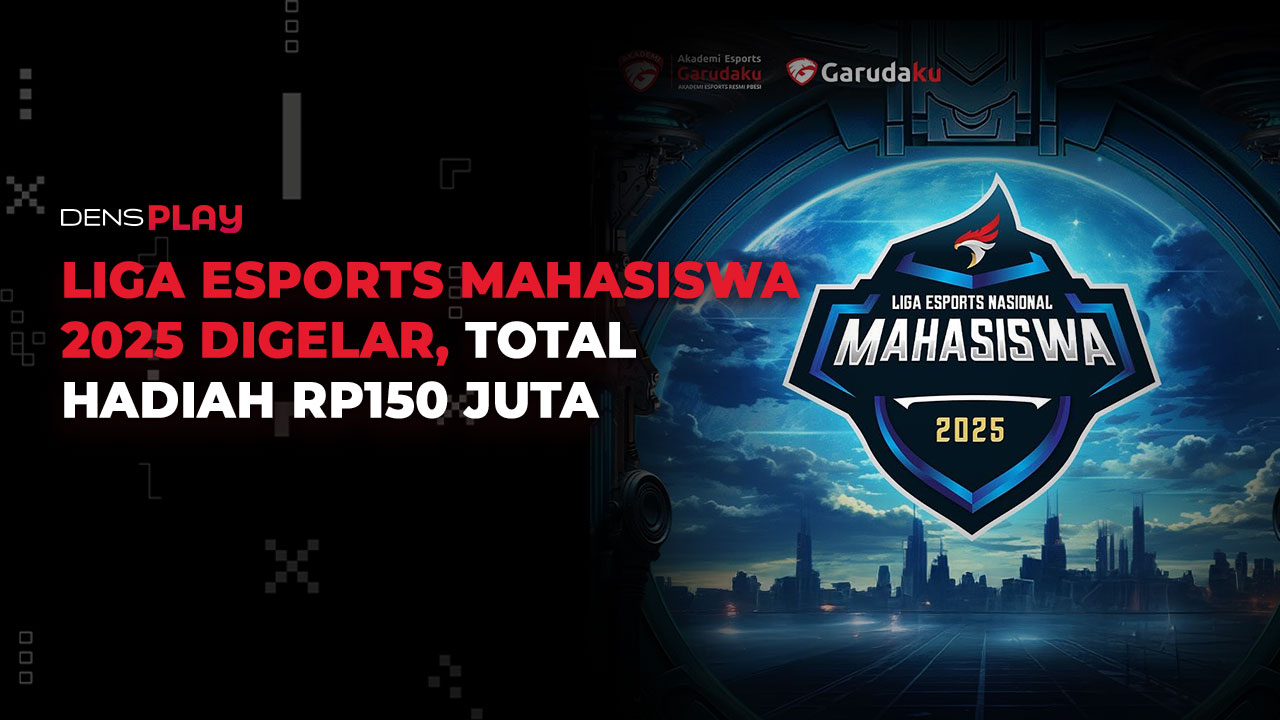 LIGA ESPORTS MAHASISWA 2025 DIGELAR, TOTAL HADIAH RP150 JUTA