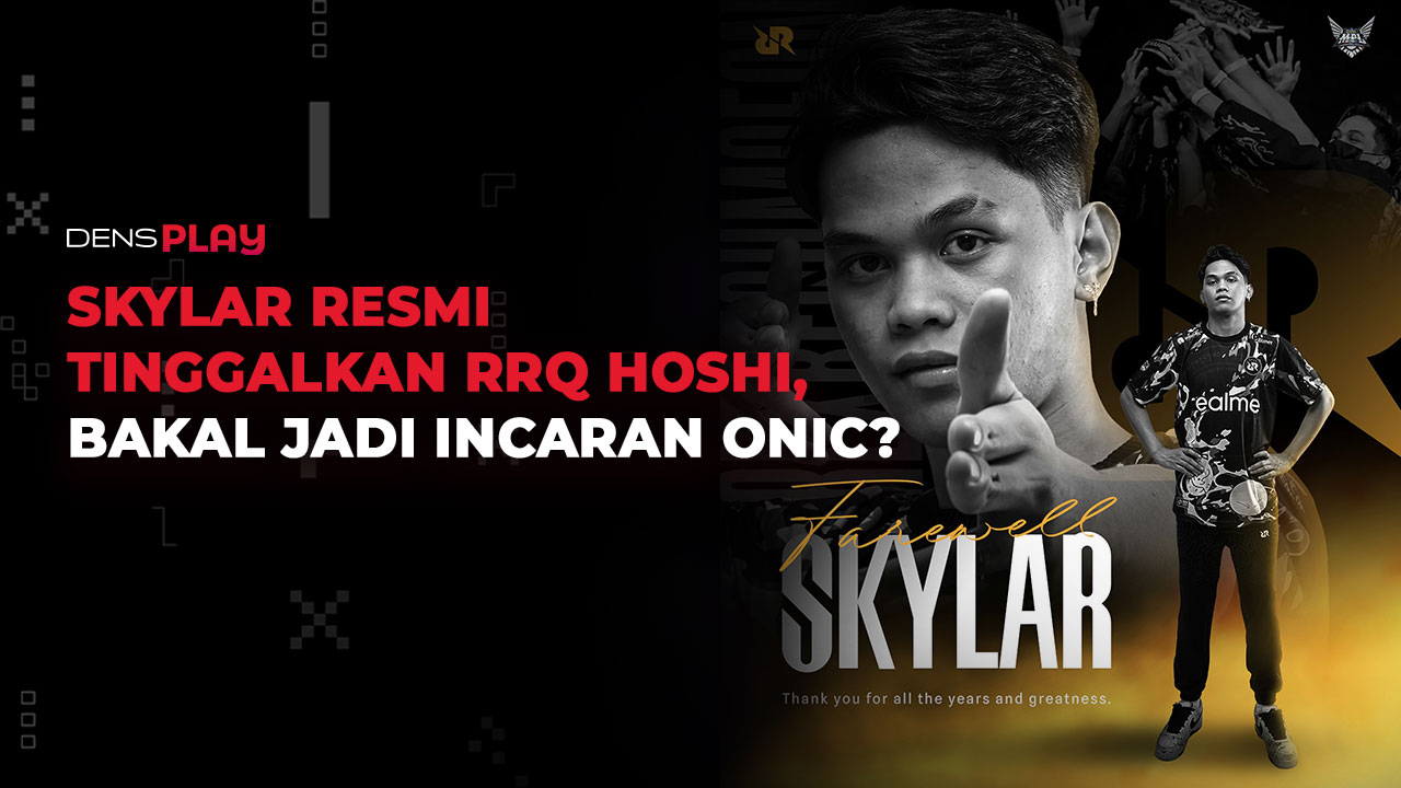 SKYLAR RESMI TINGGALKAN RRQ HOSHI, BAKAL JADI INCARAN ONIC?
