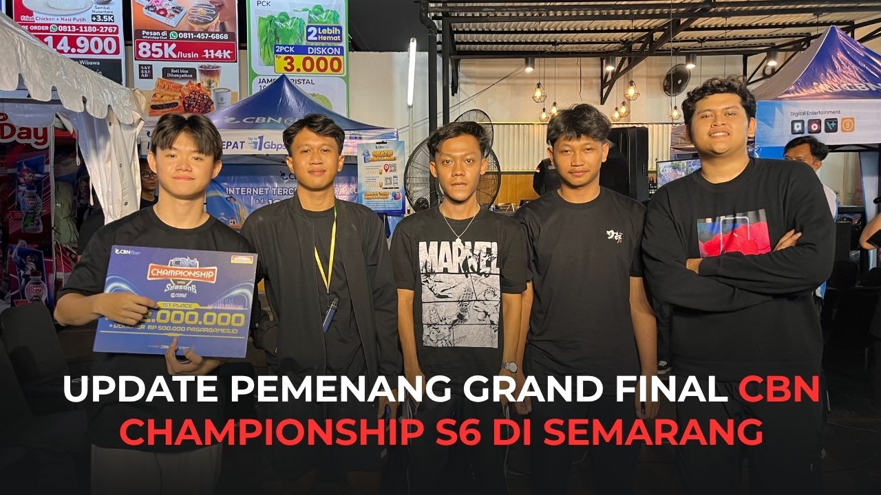 UPDATE PEMENANG GRAND FINAL CBN CHAMPIONSHIP S6 DI SEMARANG