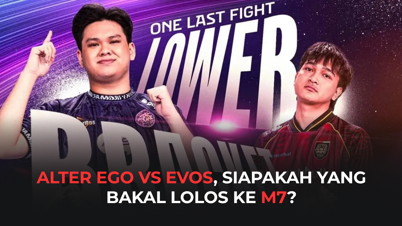 ALTER EGO VS EVOS, SIAPAKAH YANG BAKAL LOLOS KE M7?