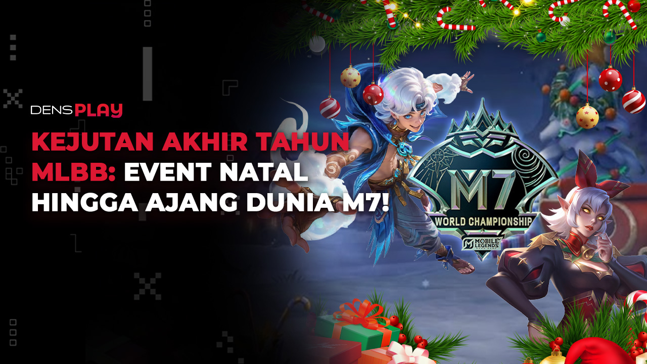 Desember Jadi Bulan Spesial Bagi Pecinta Mobile Legends!