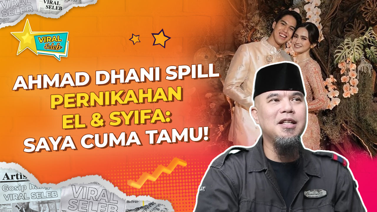 Ahmad Dhani Sebut Pernikahan El Rumi & Syifa Hadju Digelar April 2026