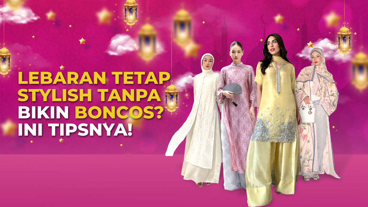4 Tips Hemat Membeli Baju Lebaran Agar Tidak Overbudget, Catat!