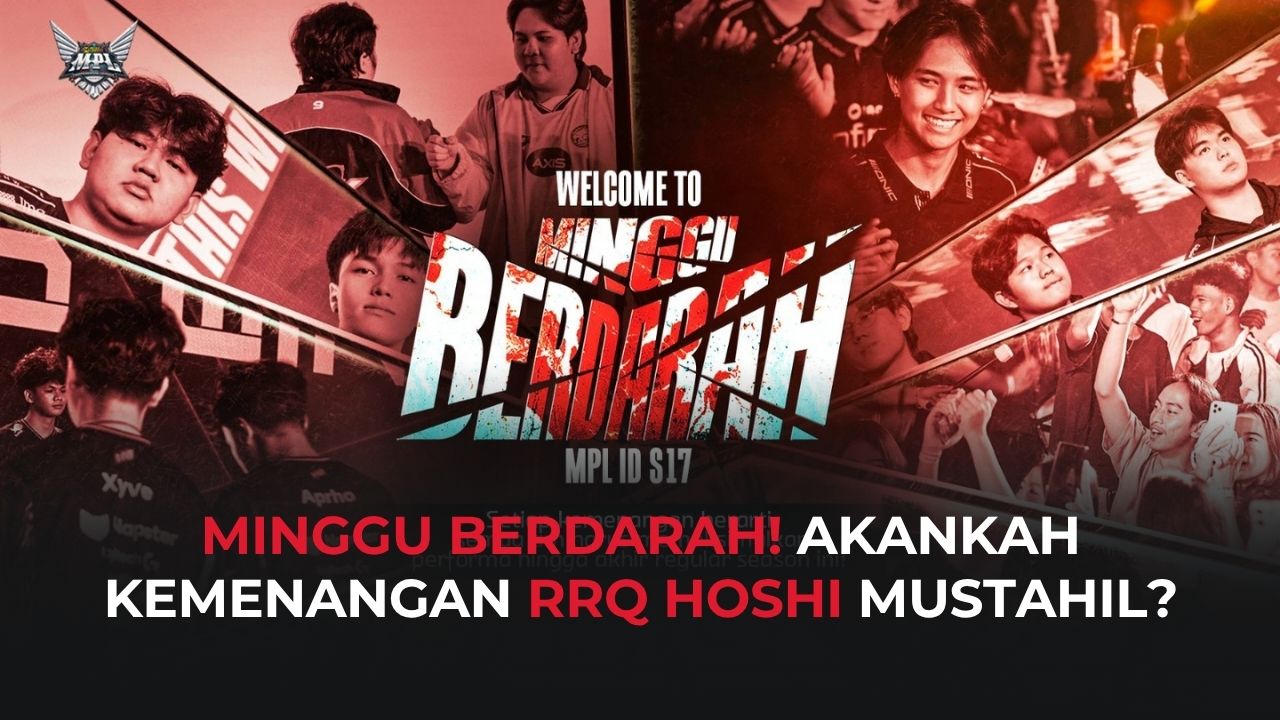 Nasib RRQ Hoshi di Ujung Tanduk, MPL ID S17 Week 7 Jadi Penentuan!
