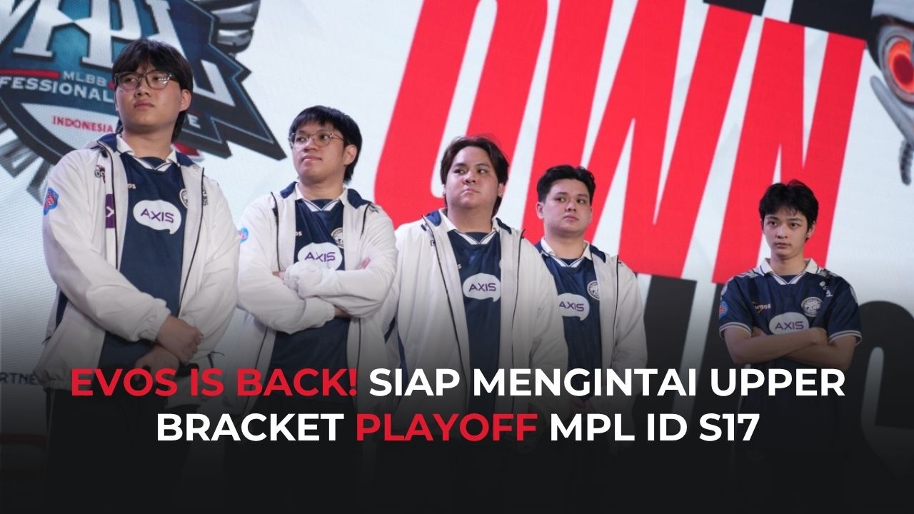 EVOS Ancam Dewa United dengan Makro Ala Filipina di Week 8 MPL ID S17