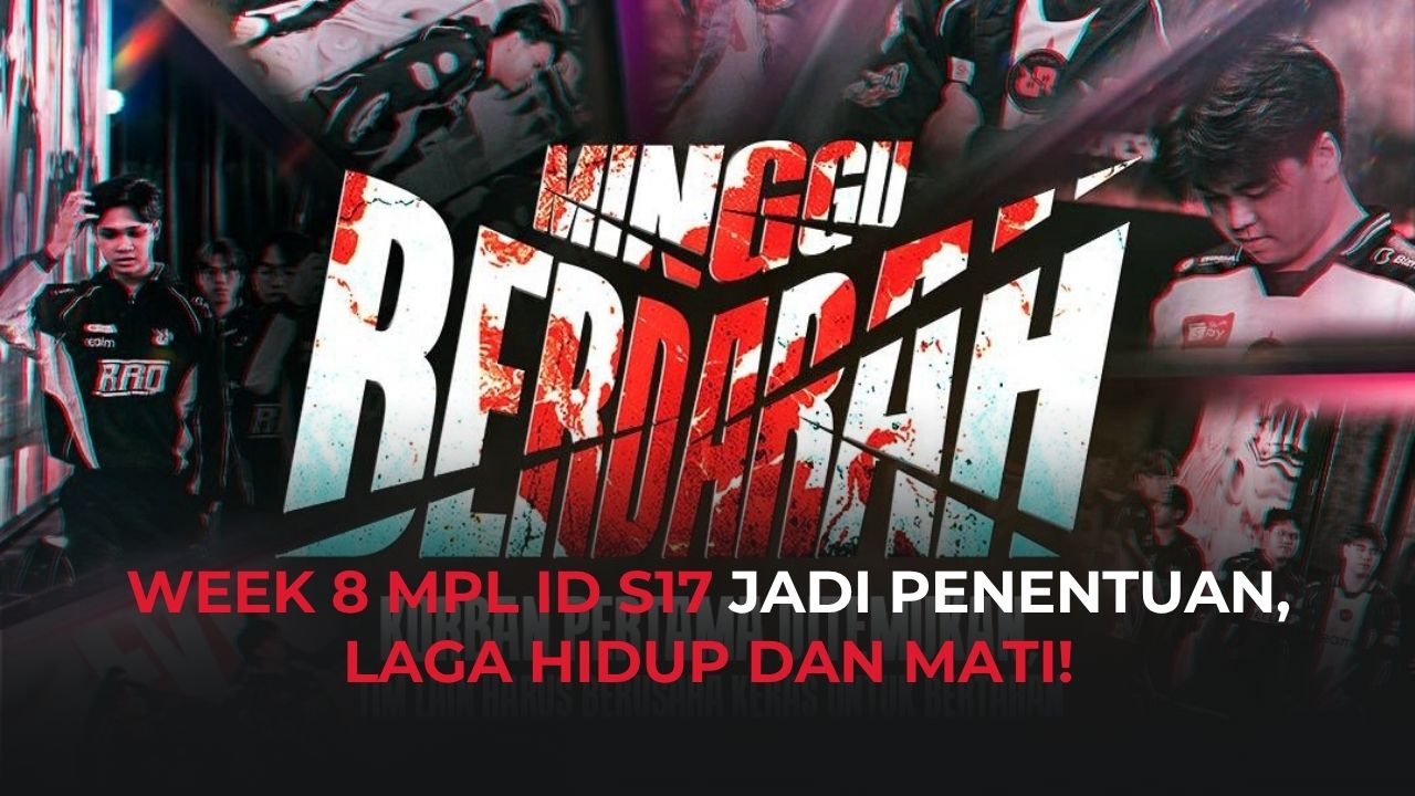 MPL ID S17 Week 8: Menilik Peluang dan Nasib Setiap Tim ke Playoff