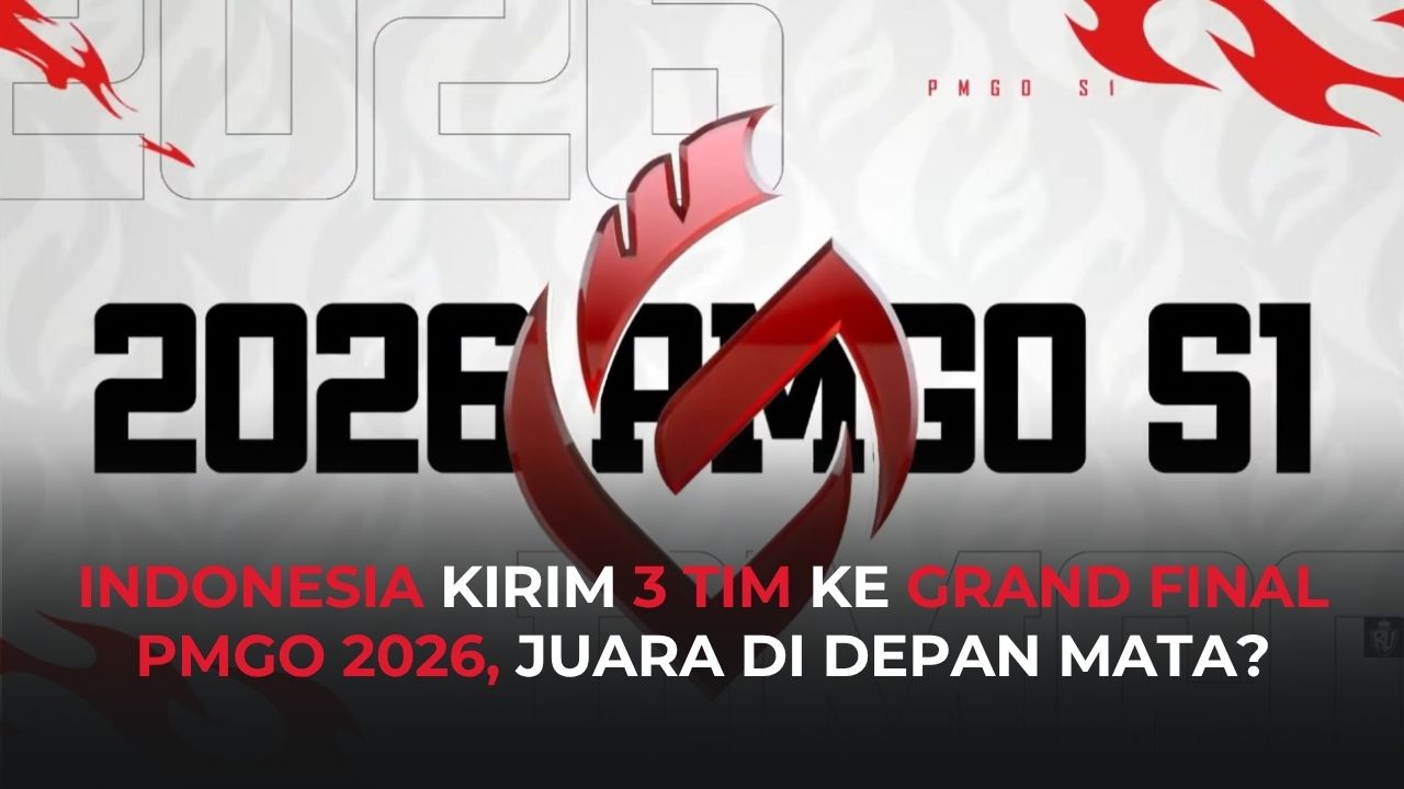Daftar Lengkap 16 Tim Grand Final PMGO S1 2026, Ada 3 Tim Indonesia!