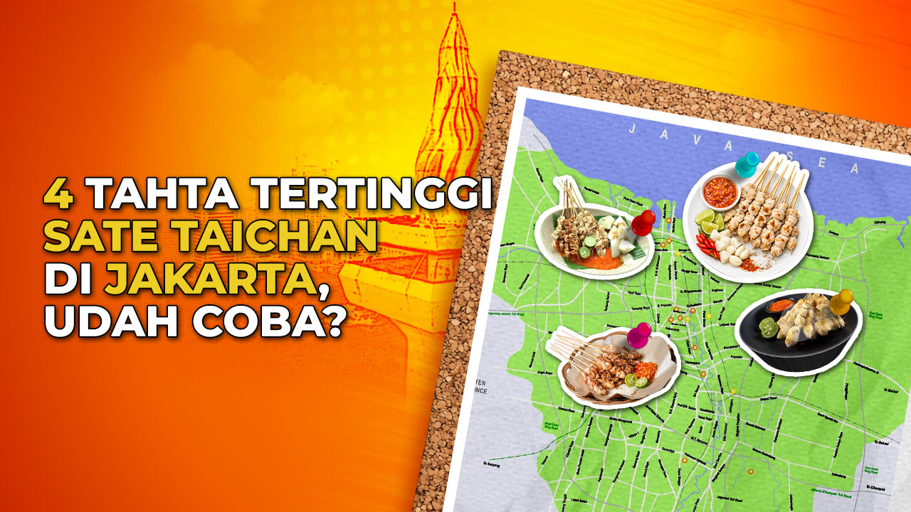 Rekomendasi Sate Taichan di Jakarta, Dagingnya Juicy dan Gurih!