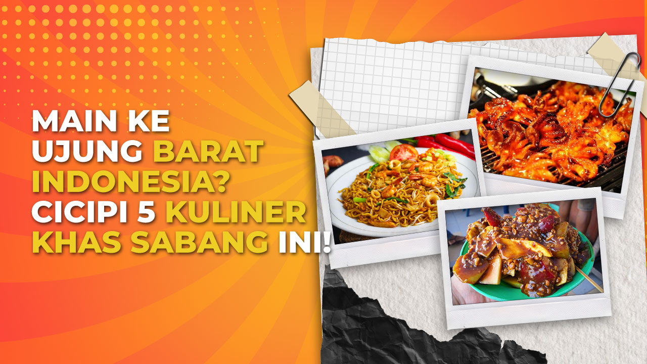 5 Kuliner Sabang yang Wajib Masuk Daftar Liburanmu, Ada Sate Gurita!