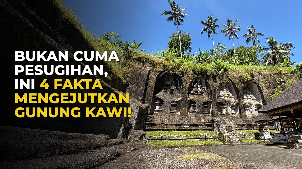 4 Fakta Gunung Kawi, Destinasi Wisata yang Dikaitkan dengan Pesugihan