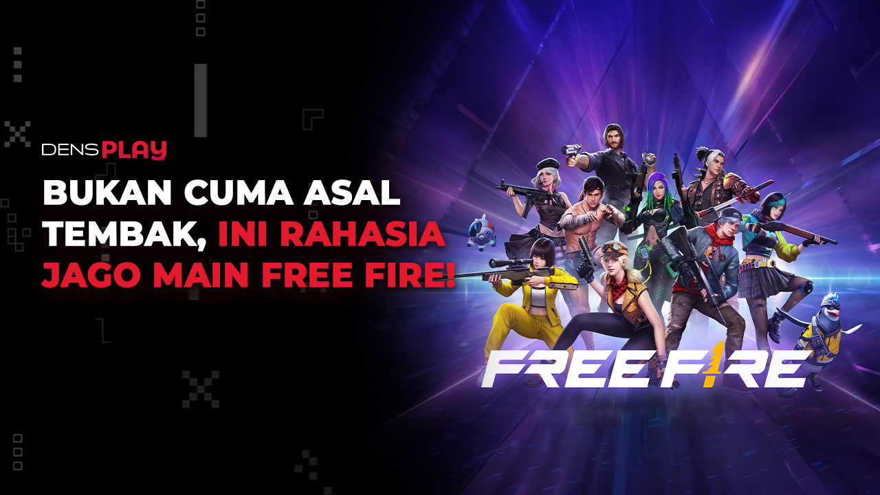5 Tips Main Free Fire Biar Jago dan Auto Booyah Seperti Pro Player
