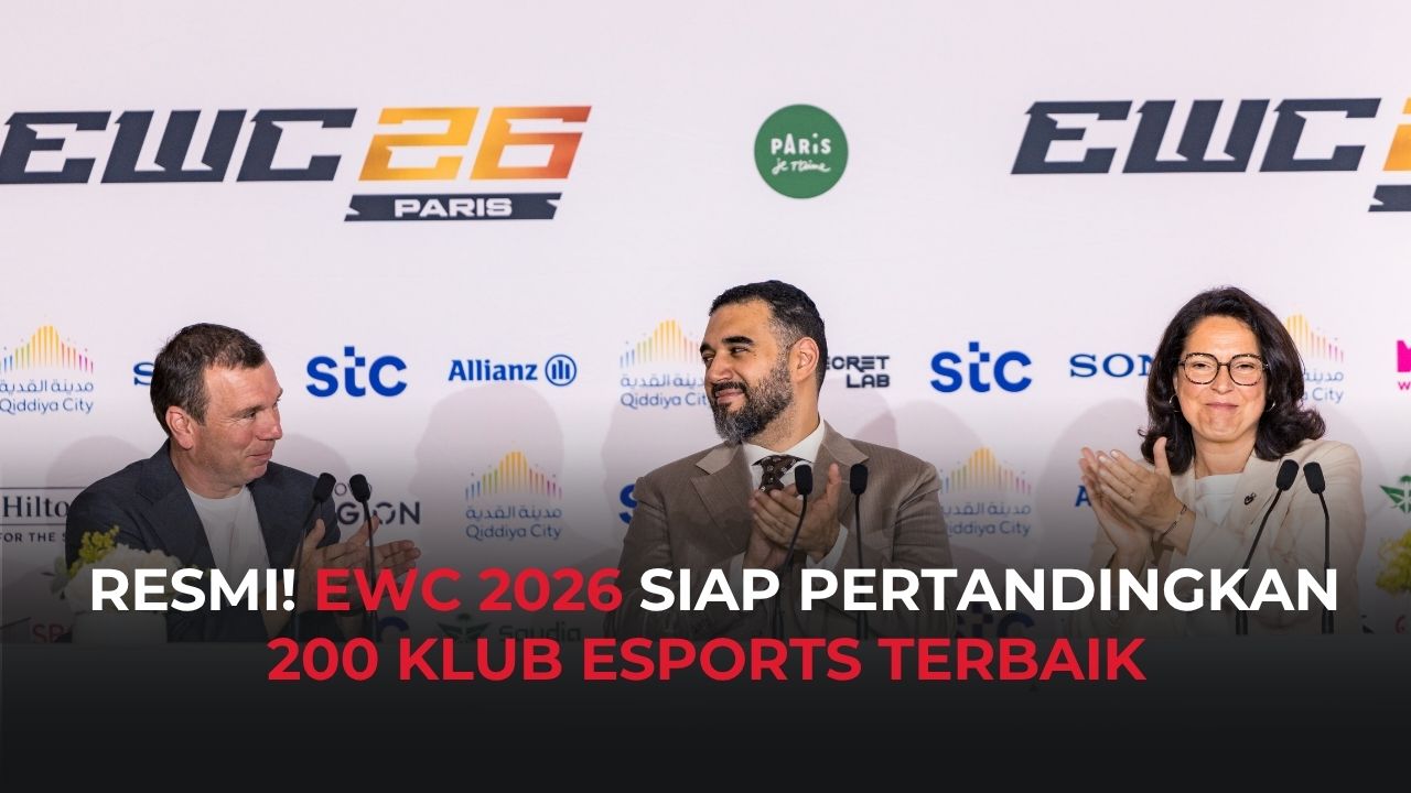 EWC 2026 Resmi Dibuka di Paris, Jadi Babak Baru Skena Esports Global