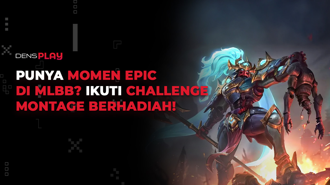 Apa itu Montage di Mobile Legends? Yuk Ketahui Arti dan Tujuannya