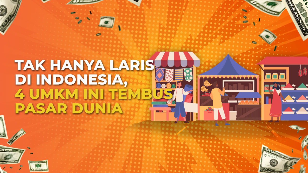 4 Bisnis UMKM Kuliner Indonesia yang Sudah Go International, Bangga!