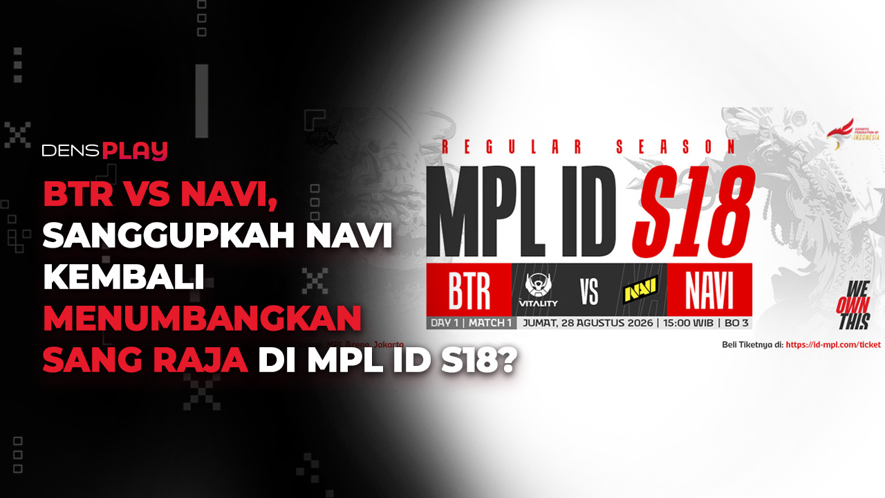 Jadwal MPL ID S18 Week 3, Duel Sengit BTR vs NAVI Jadi Laga Pembuka!