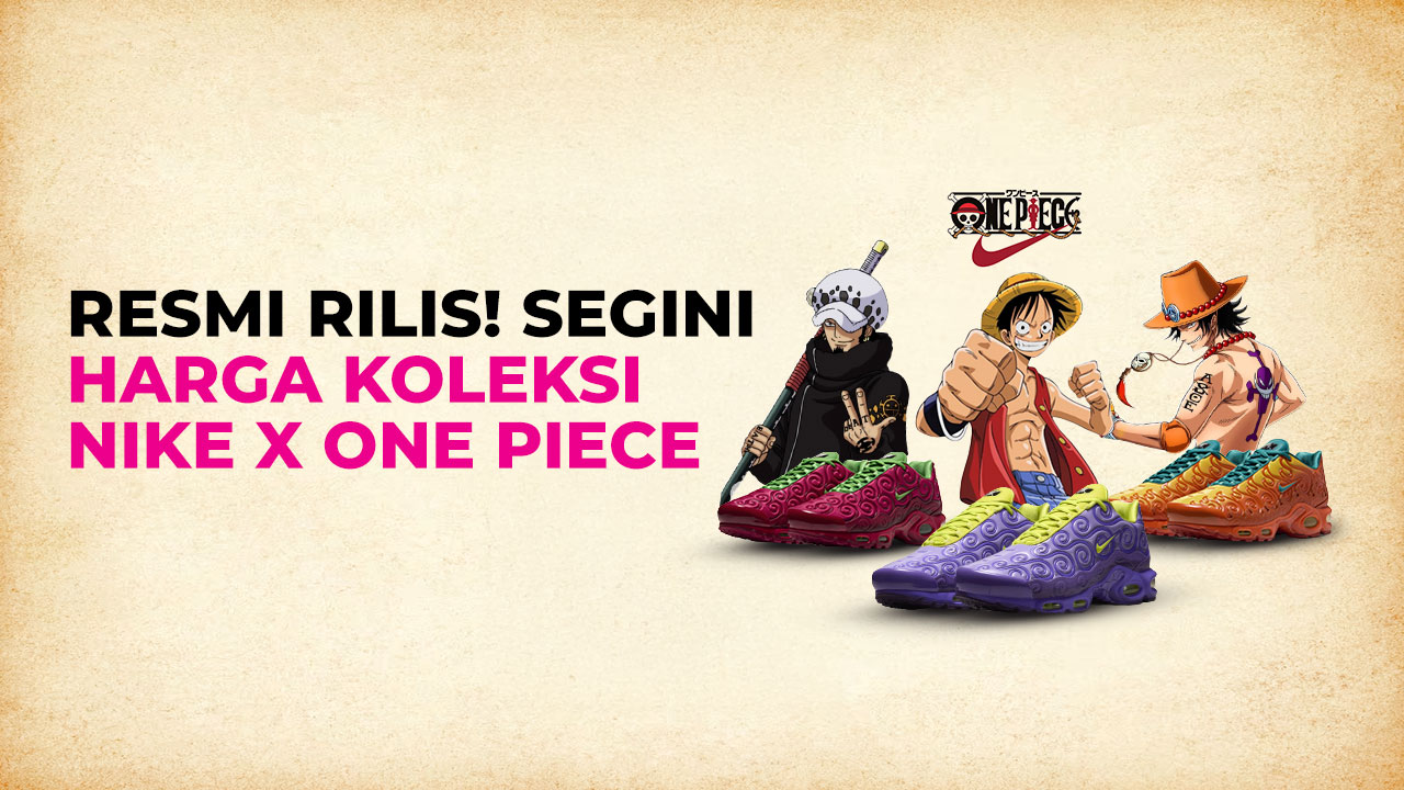 Kolaborasi Nike x One Piece, Rilis Koleksi Sneakers Bertema Buah Iblis
