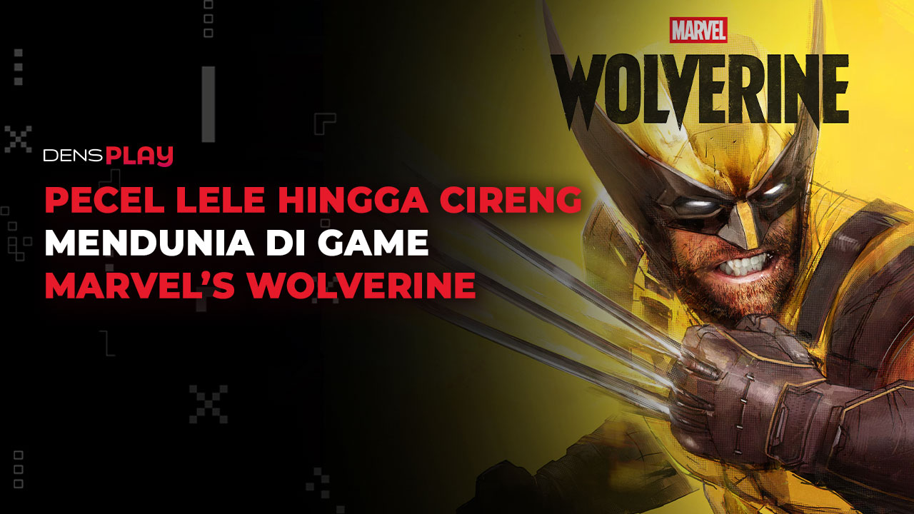Heboh Kuliner Indonesia Tampil di Game Marvel’s Wolverine, Local Pride!