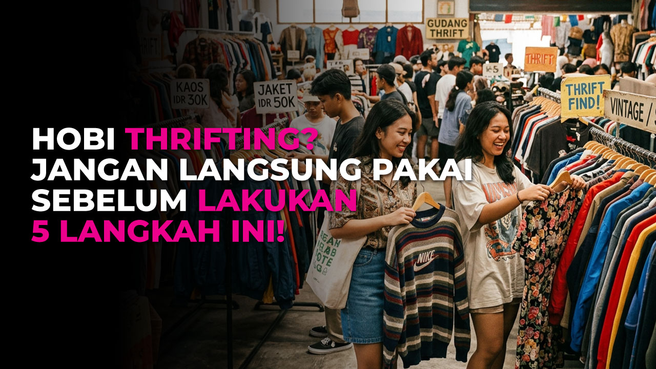Trik Mudah Sterilkan Baju Thrifting Biar Bersih Maksimal & Aman