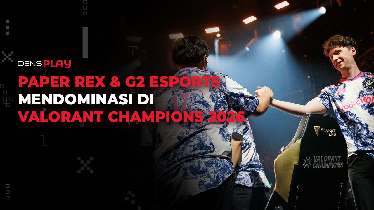 Hasil Grup C VALORANT Champions 2026: Paper Rex & G2 Esports Menang!
