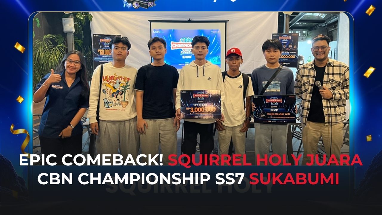 Sukses Digelar, SQUIRREL HOLY Juara CBN Championship Series S7 Sukabumi