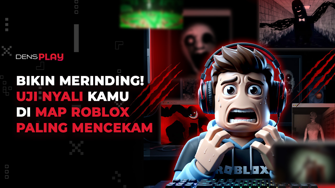 Rekomendasi Map Horor Roblox Paling Mendebarkan, Berani Coba?