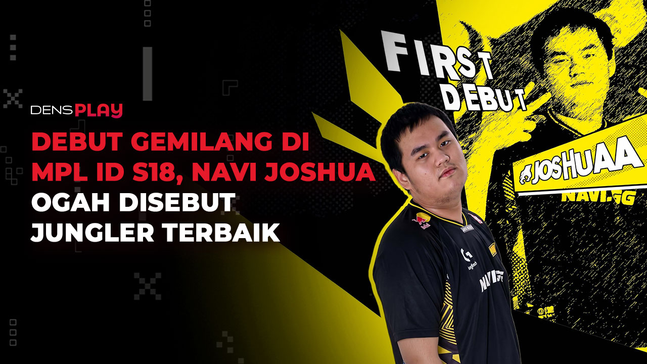 Curi Perhatian! Performa Impresif NaVi Joshua di Panggung MPL ID S18