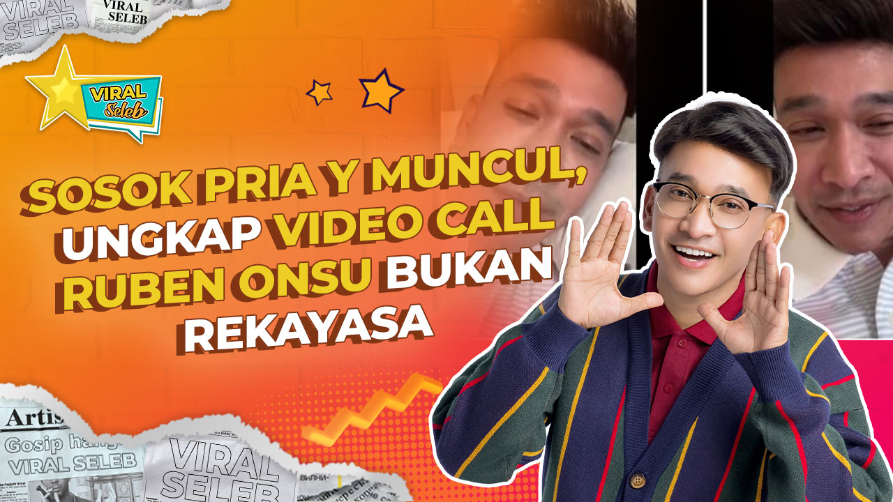 Pria yang Video Call dengan Ruben Onsu Muncul, Akui Rekaman Asli!
