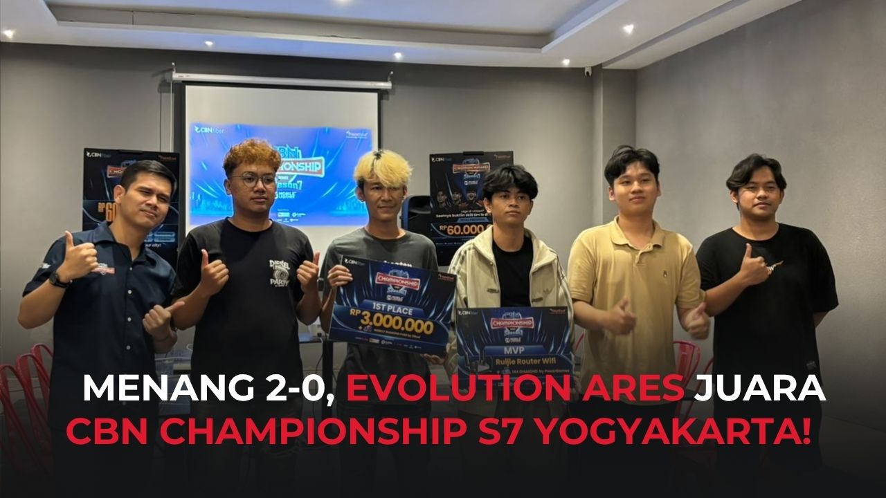 CBN Championship Series S7 Yogyakarta Rampung, Evolution Ares Juara 1!