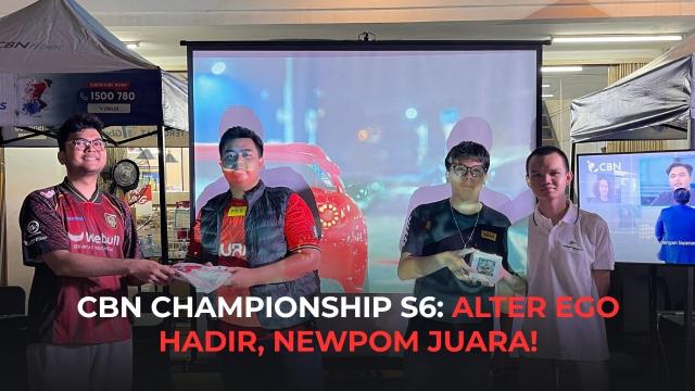 GRAND FINAL CBN CHAMPIONSHIP S6 BEKASI: ALTER EGO HADIR, NEWPOM JUARA!