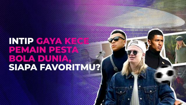 Deretan Pemain Pesta Bola Dunia 2026 dengan Gaya Paling Fashionable