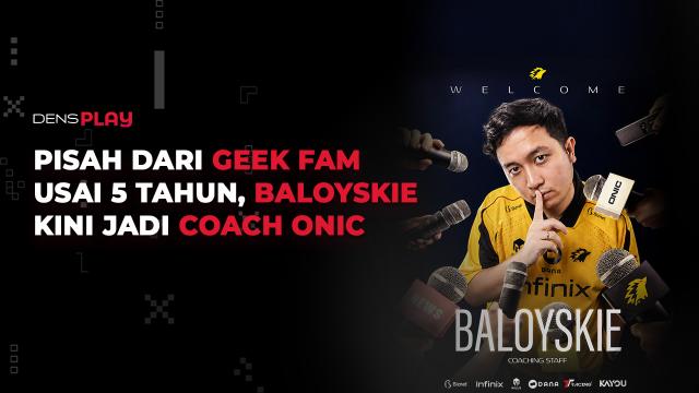 ONIC Resmi Umumkan Baloyskie sebagai Pelatih Jelang MPL ID S18