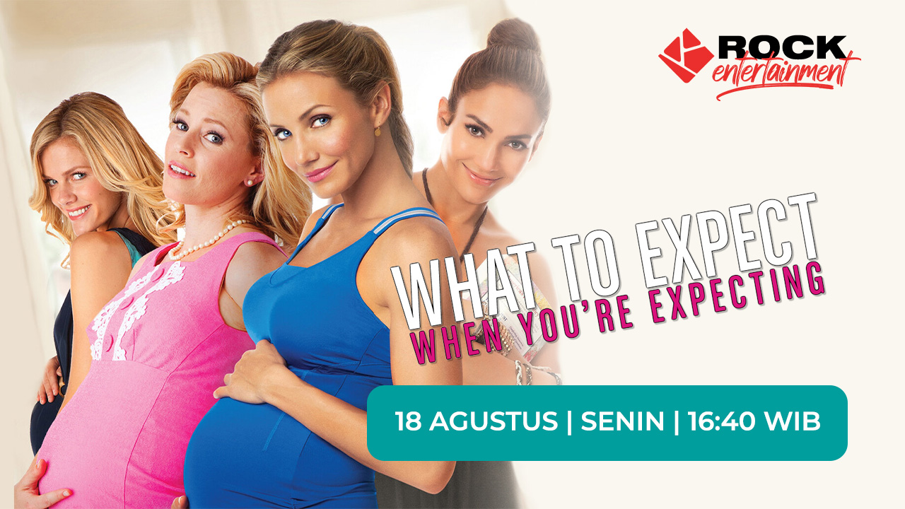 What to Expect When You're Expecting